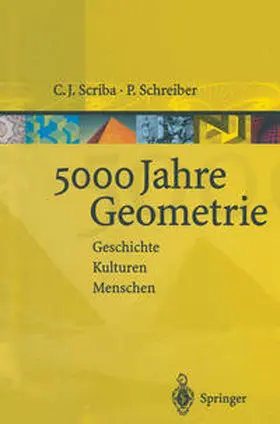 Scriba / Schreiber |  5000 Jahre Geometrie | eBook | Sack Fachmedien