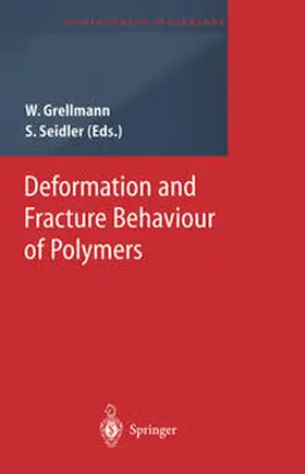 Grellmann / Seidler |  Deformation and Fracture Behaviour of Polymers | eBook | Sack Fachmedien