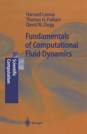 Lomax / Pulliam / Zingg |  Fundamentals of Computational Fluid Dynamics | eBook | Sack Fachmedien