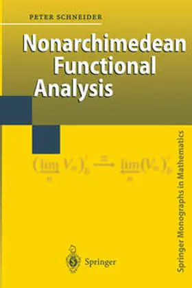 Schneider |  Nonarchimedean Functional Analysis | eBook | Sack Fachmedien