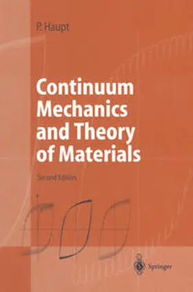 Haupt |  Continuum Mechanics and Theory of Materials | eBook | Sack Fachmedien