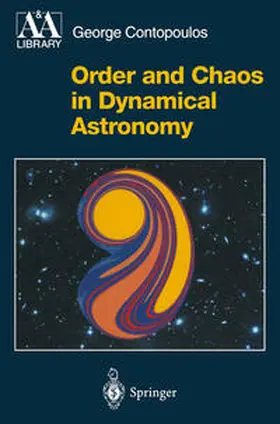 Contopoulos | Order and Chaos in Dynamical Astronomy | E-Book | sack.de