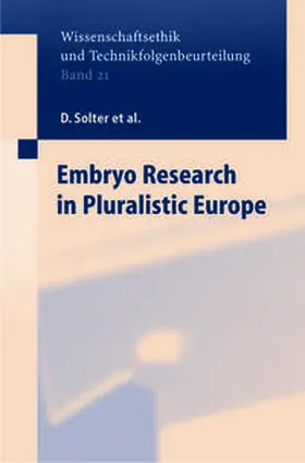 Pardo Avellaneda / Solter / Beyleveld |  Embryo Research in Pluralistic Europe | eBook | Sack Fachmedien