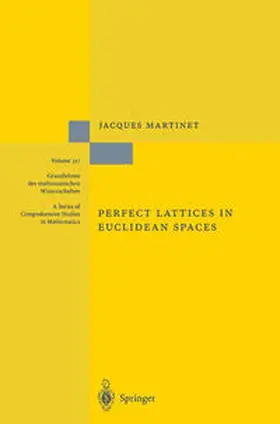 Martinet |  Perfect Lattices in Euclidean Spaces | eBook | Sack Fachmedien