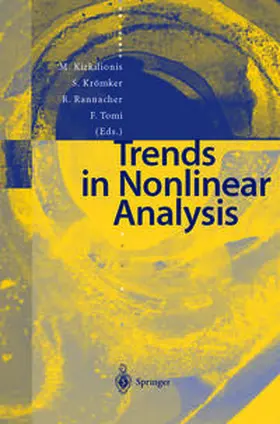 Kirkilionis / Krömker / Rannacher |  Trends in Nonlinear Analysis | eBook | Sack Fachmedien