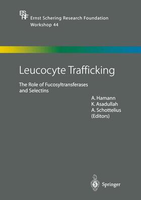 Hamann / Schottelius / Asadullah |  Leucocyte Trafficking | Buch |  Sack Fachmedien