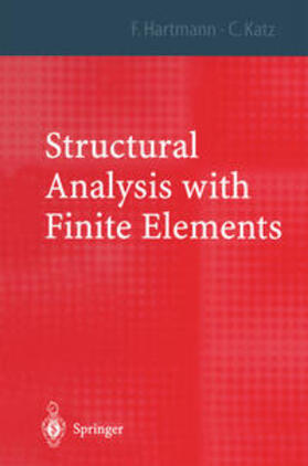 Hartmann / Katz |  Structural Analysis with Finite Elements | eBook | Sack Fachmedien