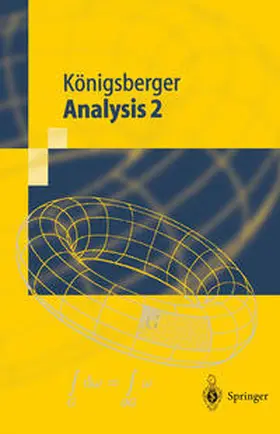 Königsberger |  Analysis 2 | eBook | Sack Fachmedien