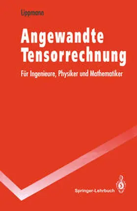 Lippmann |  Angewandte Tensorrechnung | eBook | Sack Fachmedien