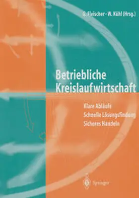 Fleischer / Kühl |  Betriebliche Kreislaufwirtschaft | eBook | Sack Fachmedien