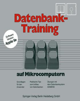 Franz / CAP Computersysteme in Ausbild |  Franz, J: Datenbank-Training | Buch |  Sack Fachmedien