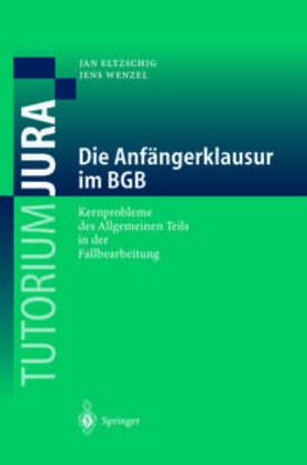 Eltzschig / Wenzel |  Die Anfängerklausur im BGB | eBook | Sack Fachmedien