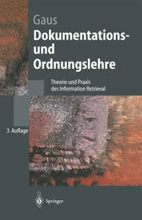 Gaus |  Dokumentations- und Ordnungslehre | eBook | Sack Fachmedien