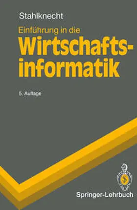 Stahlknecht |  Einführung in die Wirtschaftsinformatik | eBook | Sack Fachmedien