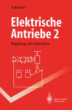 Schröder |  Elektrische Antriebe | eBook | Sack Fachmedien