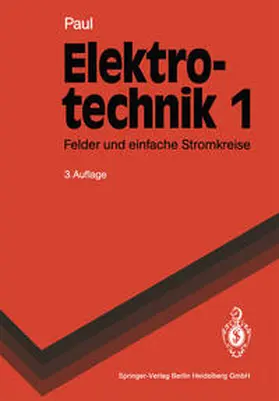 Paul |  Elektrotechnik 1 | eBook | Sack Fachmedien