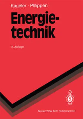 Kugeler / Phlippen |  Energietechnik | eBook | Sack Fachmedien