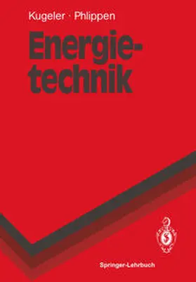 Kugeler / Phlippen |  Energietechnik | eBook | Sack Fachmedien