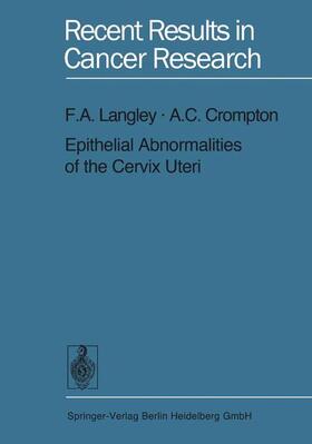 Crompton / Langley |  Epithelial Abnormalities of the Cervix Uteri | Buch |  Sack Fachmedien