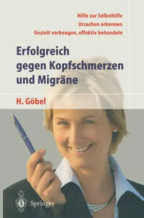 Göbel |  Erfolgreich gegen Kopfschmerzen und Migräne | eBook | Sack Fachmedien