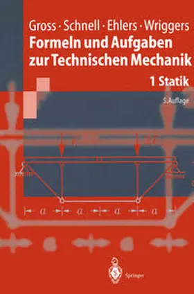 Gross / Ehlers / Wriggers |  Formeln und Aufgaben zur Technischen Mechanik | eBook | Sack Fachmedien