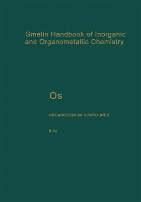 Greiner / Weber / Olms-Keller |  Os Organoosmium Compounds | Buch |  Sack Fachmedien