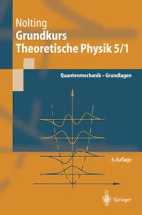 Nolting |  Grundkurs Theoretische Physik 5/1 | eBook | Sack Fachmedien