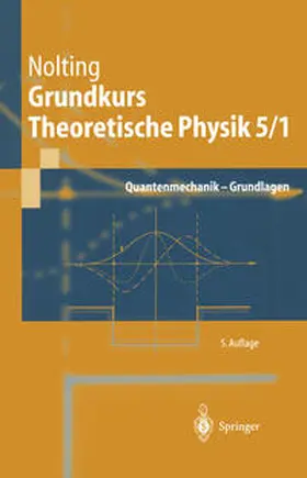 Nolting |  Grundkurs Theoretische Physik 5/1 | eBook | Sack Fachmedien