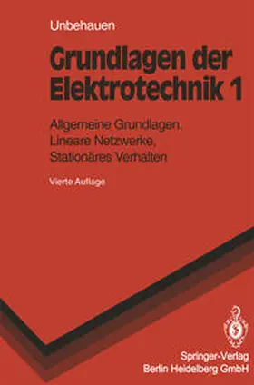 Unbehauen |  Grundlagen der Elektrotechnik | eBook | Sack Fachmedien