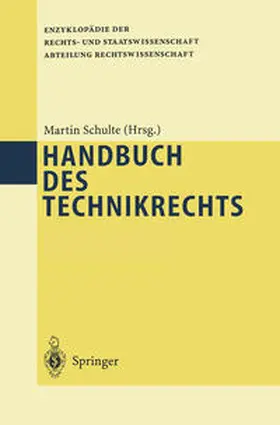 Schulte |  Handbuch des Technikrechts | eBook | Sack Fachmedien