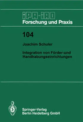 Schuler |  Integration von Förder- und Handhabungseinrichtungen | eBook | Sack Fachmedien