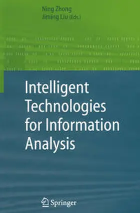 Zhong / Liu | Intelligent Technologies for Information Analysis | E-Book | sack.de