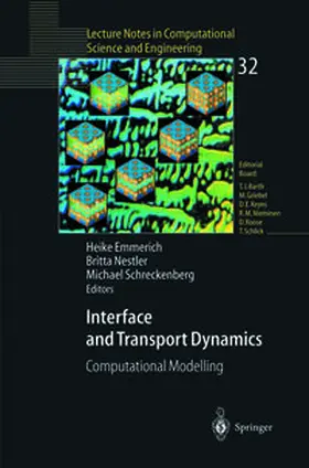 Emmerich / Nestler / Schreckenberg |  Interface and Transport Dynamics | eBook | Sack Fachmedien