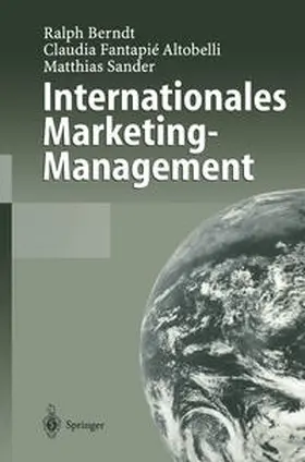 Berndt / Fantapié Altobelli / Sander |  Internationales Marketing-Management | eBook | Sack Fachmedien