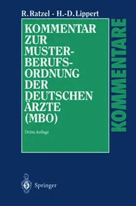 Ratzel / Lippert |  Kommentar zur Musterberufsordnung der deutschen Ärzte (MBO) | eBook | Sack Fachmedien