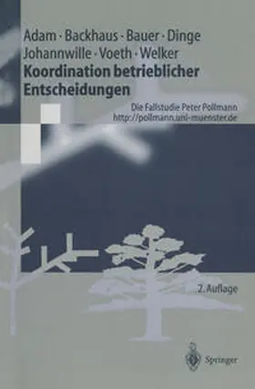 Adam / Backhaus / Voeth |  Koordination betrieblicher Entscheidungen | eBook | Sack Fachmedien