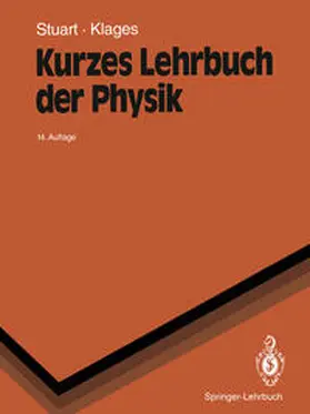 Stuart / Klages |  Kurzes Lehrbuch der Physik | eBook | Sack Fachmedien