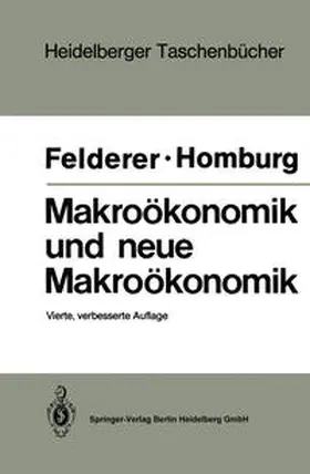 Felderer / Homburg |  Makroökonomik und neue Makroökonomik | eBook | Sack Fachmedien