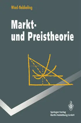 Wied-Nebbeling |  Markt- und Preistheorie | eBook | Sack Fachmedien