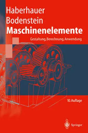 Haberhauer / Bodenstein |  Maschinenelemente | eBook | Sack Fachmedien