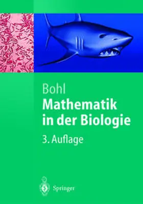 Bohl |  Mathematik in der Biologie | eBook | Sack Fachmedien