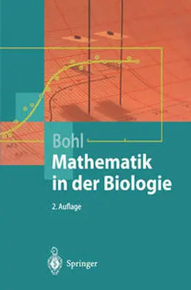 Bohl |  Mathematik in der Biologie | eBook | Sack Fachmedien