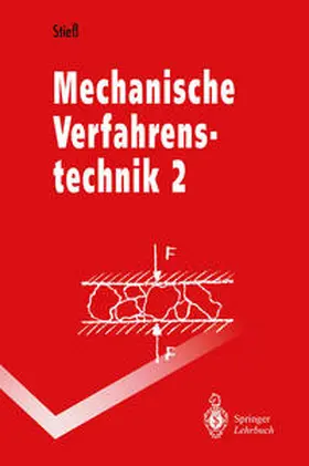 Stiess |  Mechanische Verfahrenstechnik | eBook | Sack Fachmedien