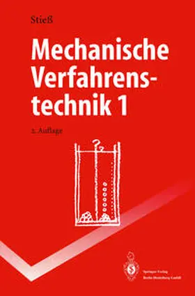 Stieß |  Mechanische Verfahrenstechnik 1 | eBook | Sack Fachmedien