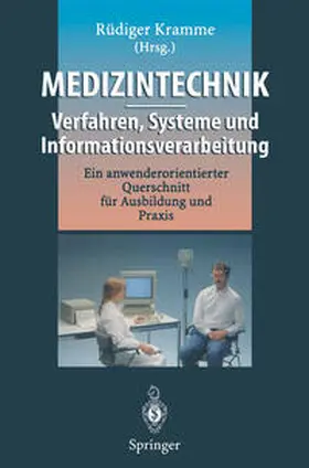 Kramme |  Medizintechnik — Verfahren, Systeme und Informationsverarbeitung | eBook | Sack Fachmedien