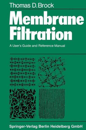 Brock |  Membrane Filtration | Buch |  Sack Fachmedien