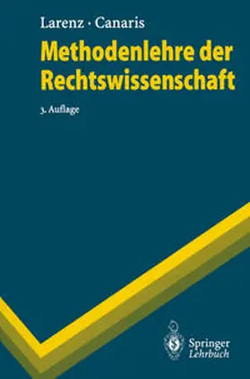 Larenz / Canaris |  Methodenlehre der Rechtswissenschaft | eBook | Sack Fachmedien