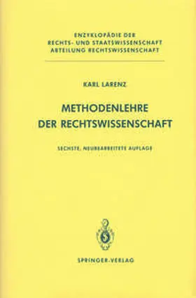 Larenz |  Methodenlehre der Rechtswissenschaft | eBook | Sack Fachmedien