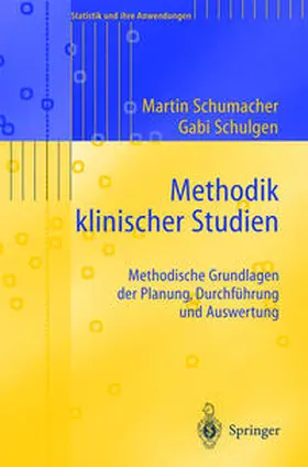 Schumacher / Schulgen-Kristiansen |  Methodik klinischer Studien | eBook | Sack Fachmedien