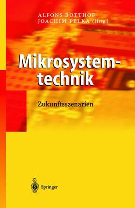 Pelka / Botthof |  Mikrosystemtechnik | Buch |  Sack Fachmedien